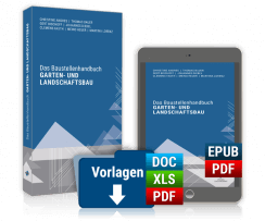 Das Baustellenhandbuch Garten- und Landschaftsbau Das Baustellenhandbuch Garten- und Landschaftsbau